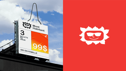 Image divisée présentant une offre promotionnelle de Mont Habitant pour des forfaits de ski familiaux (3 billets de jour pour 99$) sur un panneau publicitaire extérieur, juxtaposée au logo distinctif de la marque (un soleil souriant avec des lunettes de s